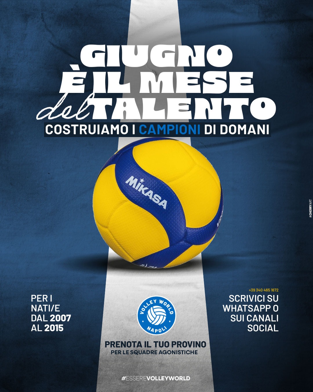 Giugno è il mese del talento: la Volley World cerca te, non farti sfuggire quest’occasione